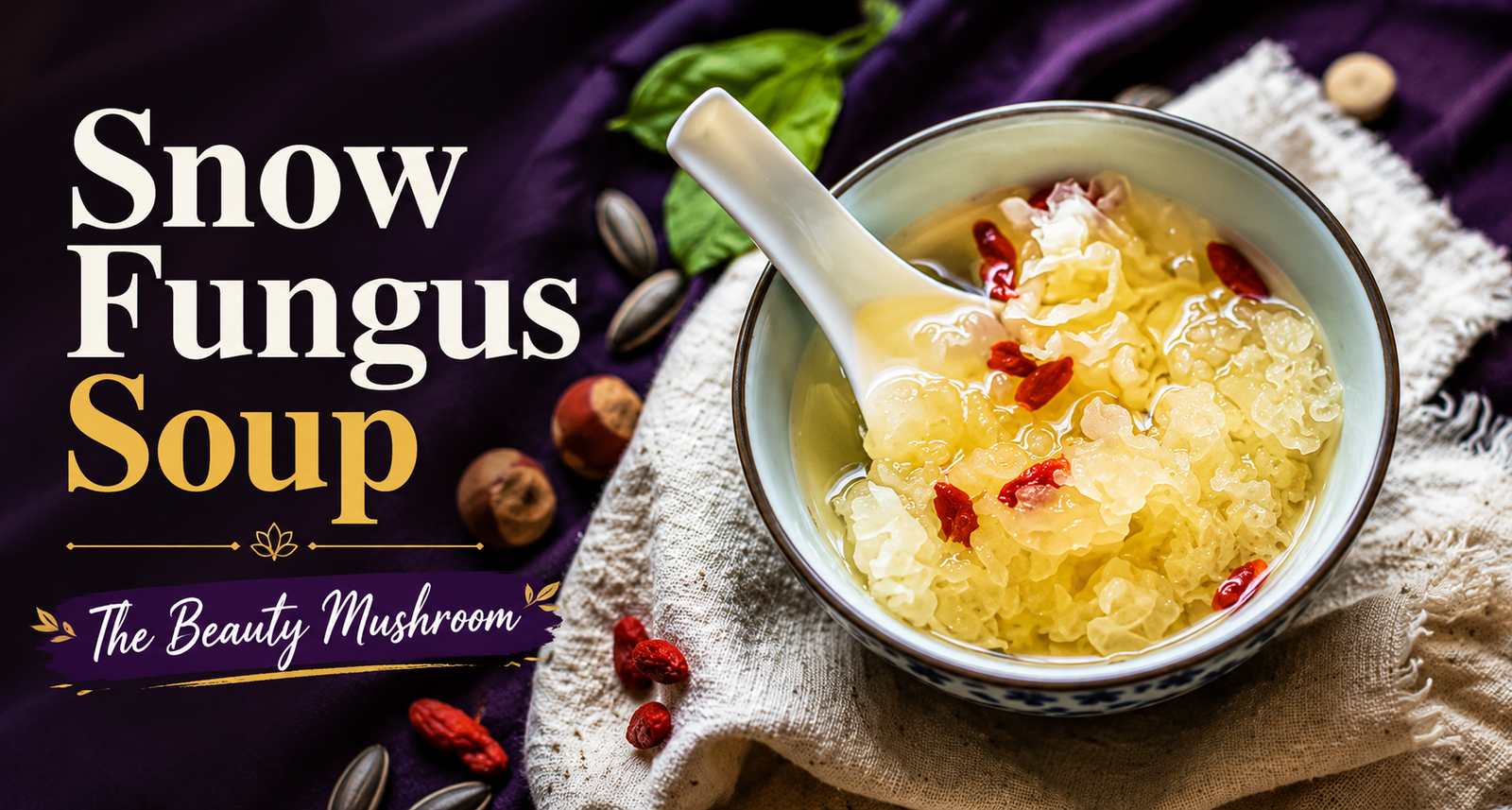 Snow Fungus Soup Recipe