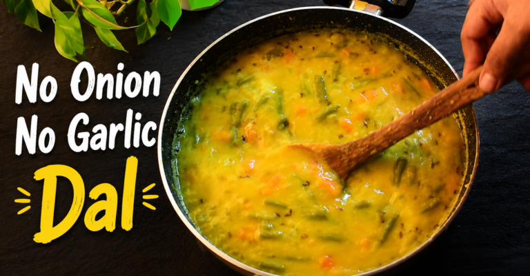 No Onion NO Garlic Dal