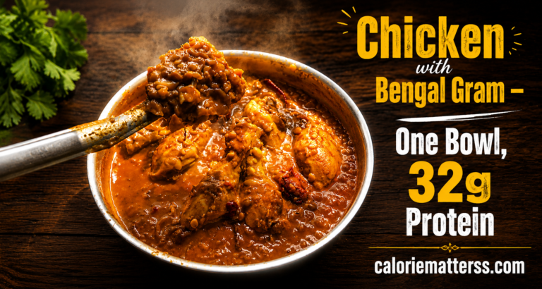 Chicken with Bengal Gram – One Bowl, 32g Protein